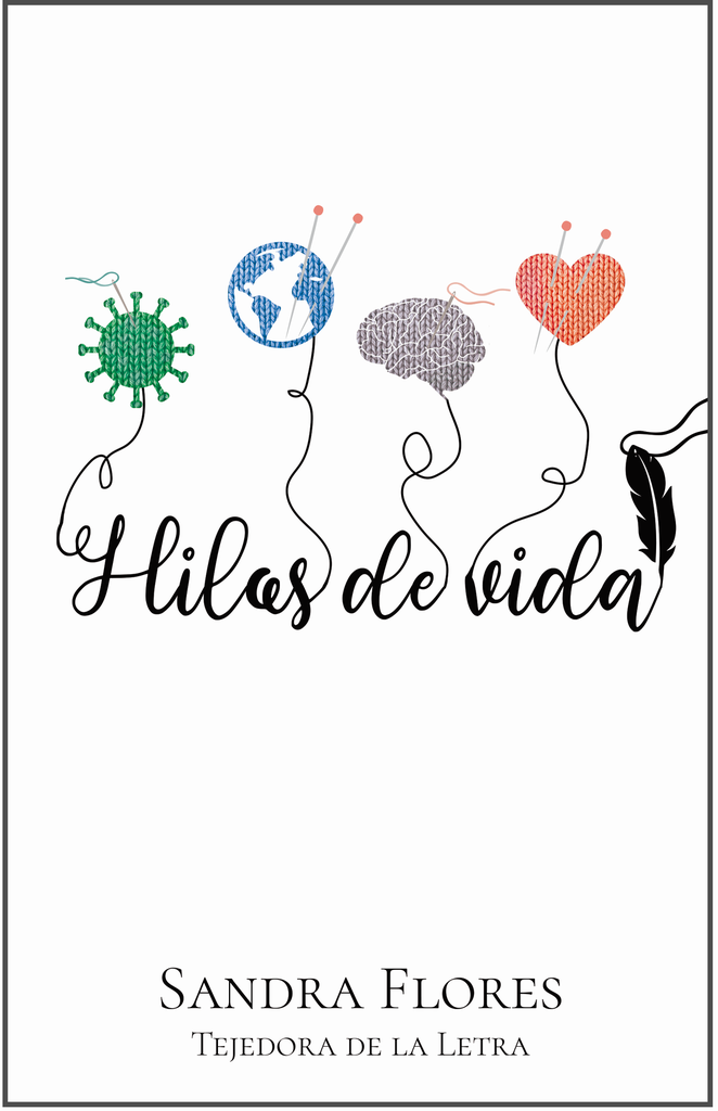 Hilos de Vida - Sandra Flores
